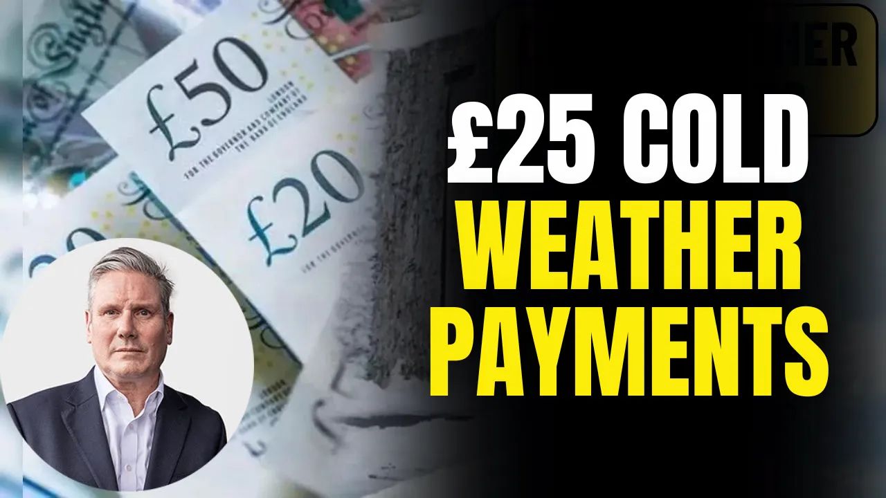 £25 Cold Weather Payments