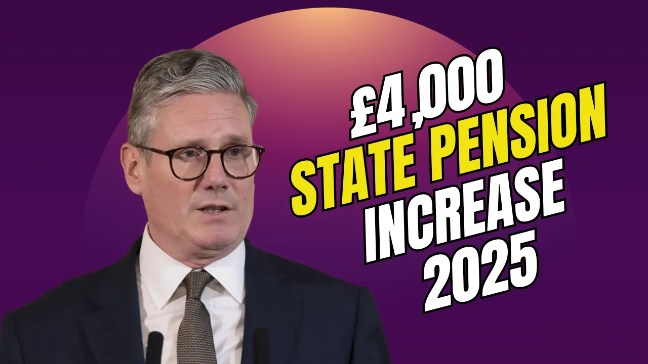 £4,000 State Pension Increase 2025