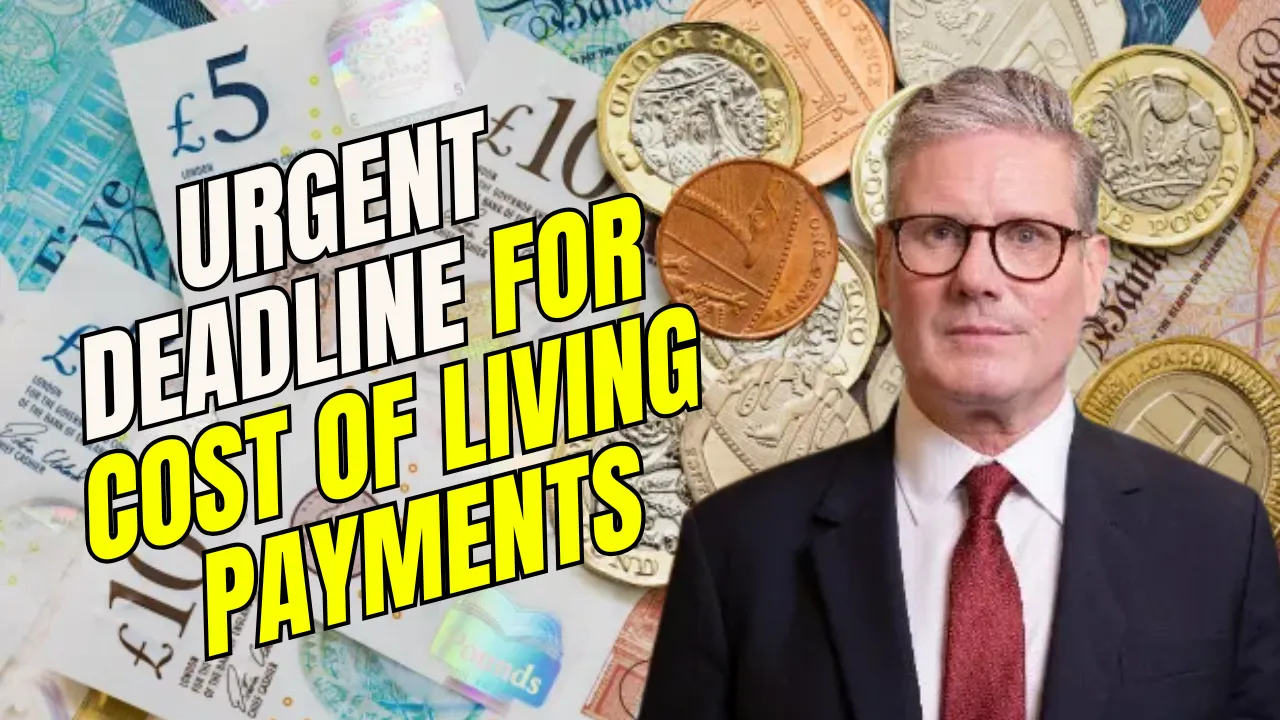 Urgent Deadline for Cost of Living Payments